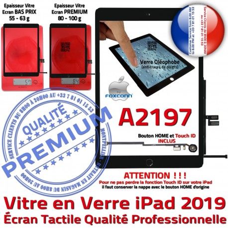 iPad 2019 A2197 Noir Monté Verre Nappe Tablette Qualité Vitre Adhésif Oléophobe Caméra IC HOME Tactile Fixation Ecran Réparation