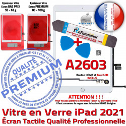 Bouton Nappe iPad Qualité PACK KIT PREMIUM Verre B Adhésif Blanche Precollé Outils 2021 A2603 Oléophobe HOME Vitre Tactile Réparation