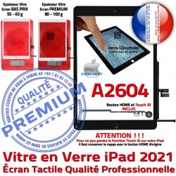 Vitre Ecran A2604 iPad Noir Tablette Verre Fixation Qualité HOME 2021 Caméra Oléophobe Monté Nappe Réparation Adhésif Tactile