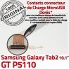 GT-P5110 Micro USB TAB2 Charge MicroUSB TAB ORIGINAL Nappe Chargeur Réparation Samsung Qualité GT Contacts P5110 Connecteur OFFICIELLE Galaxy 2 Dorés de
