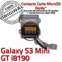 Samsung Galaxy S3 GT i8190 µSD ORIGINAL Contact Qualité Micro-SD GT-i8190 Lecteur Nappe Read Mini SD Memoire Carte Connector Doré Connecteur